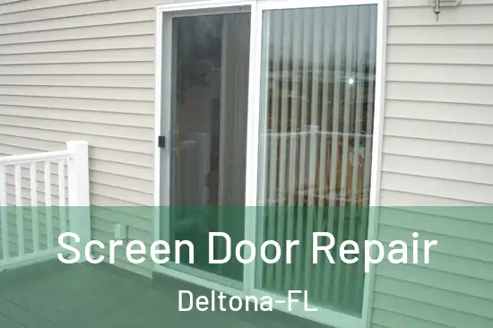 Screen Door Repair Deltona-FL